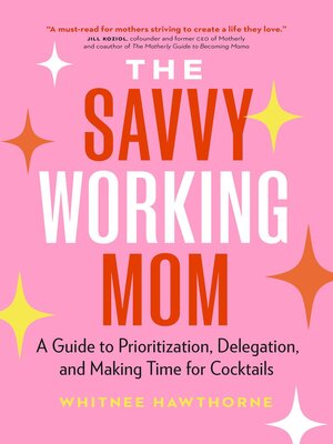 cover image of The Savvy Working Mom